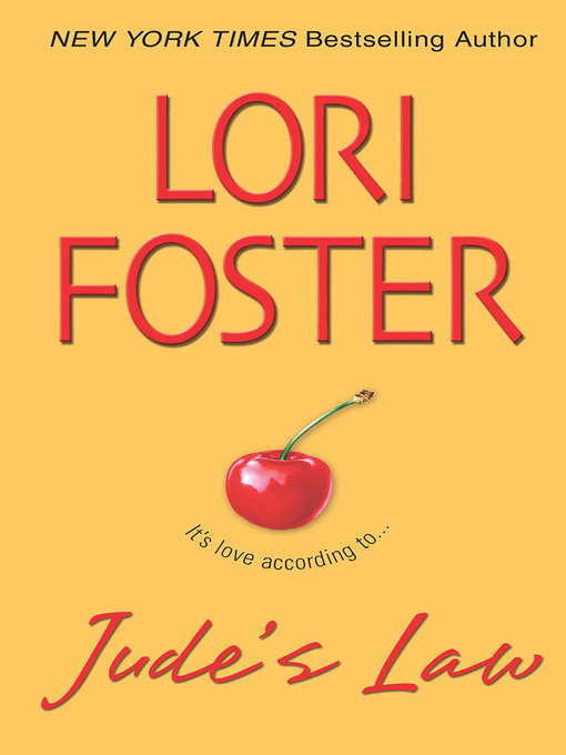 Title details for Jude's Law by Lori Foster - Available
